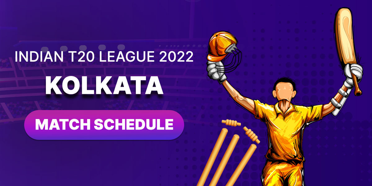 Indian T20 League 2022 Kolkata Match Schedule, Venues, Timings, Squad